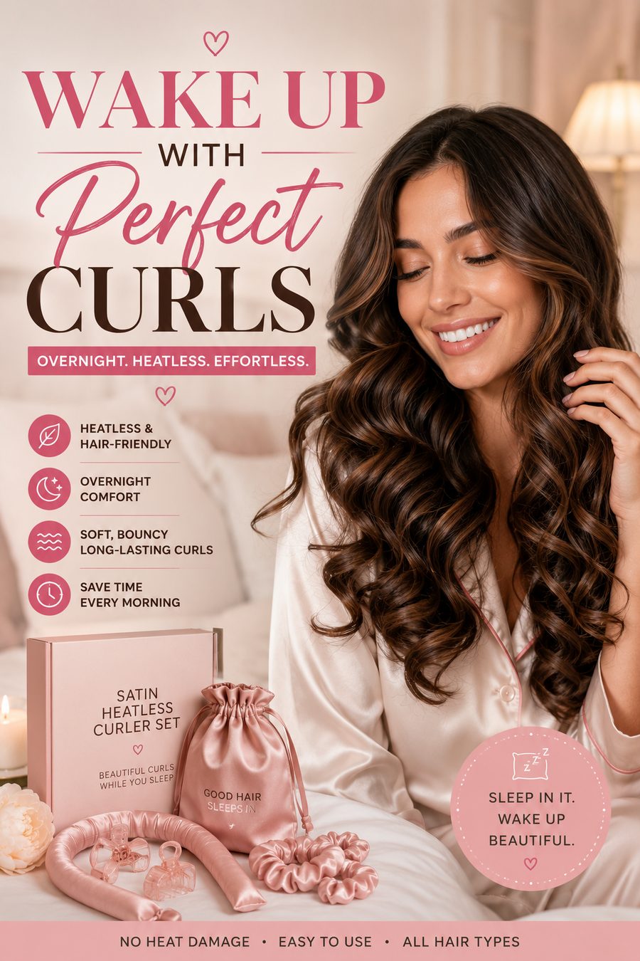 Woman with shiny overnight curls holding a satin heatless curler set in a soft, cosy bedroom.